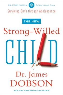 THE NEW STRONG WILLED CHILD