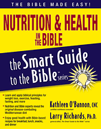 NUTRITION & HEALTH IN THE BIBLE
