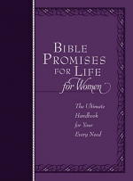 BIBLE PROMISES FOR LIFE FOR WOMEN