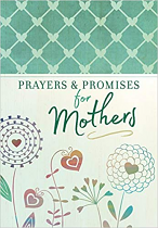 PRAYERS AND PROMISES FOR MOTHERS PB