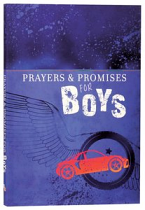 PRAYERS AND PROMISES FOR BOYS