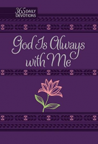 GOD IS ALWAYS WITH ME