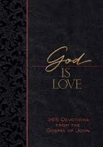 GOD IS LOVE