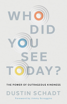 WHO DID YOU SEE TODAY