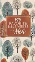 199 FAVOURITE BIBLE VERSES FOR MEN