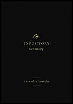 EXPOSITORY COMMENTARY: 1 SAMUEL-2 CHRONICLES