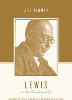 LEWIS ON THE CHRISTIAN LIFE
