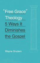 FREE GRACE THEOLOGY