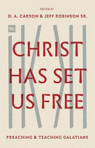 CHRIST HAS SET US FREE