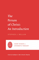 THE PERSON OF CHRIST AN INTRODUCTION
