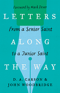 LETTERS ALONG THE WAY