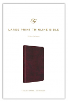 ESV LARGE PRINT THINLINE BIBLE