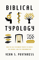 BIBLICAL TYPOLOGY