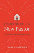 LOOKING FOR A NEW PASTOR