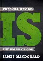 THE WILL OF GOD IS THE WORD OF GOD