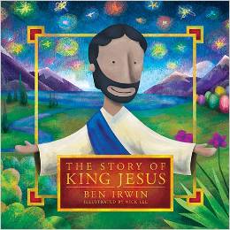 THE STORY OF KING JESUS