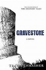 GRAVESTONE THE SOLITARY TALES BOOK 2