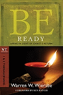 BE READY 1 & 2 THESSALONIANS