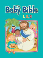 THE BABY BIBLE 123 BOARD BOOK