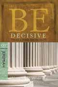 BE DECISIVE JEREMIAH