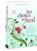 HER CHOICE TO HEAL