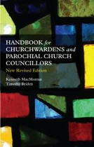 HANDBOOK FOR CHURCHWARDENS AND PAROCHIAL CHURCH COUNCILLORS