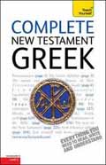 COMPLETE NEW TESTAMENT GREEK FROM BEGINNER TO LEVEL 4