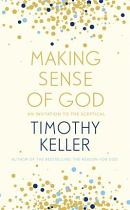 MAKING SENSE OF GOD