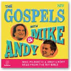 THE GOSPELS WITH MIKE AND ANDY