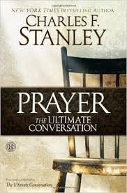 PRAYER THE ULTIMATE CONVERSATION