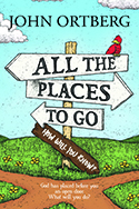 ALL THE PLACES TO GO HOW WILL YOU KNOW PARTICIPANT'S GUIDE