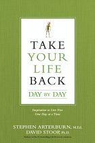 TAKE YOUR LIFE BACK DAY BY DAY