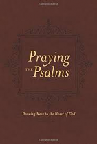 PRAYING THE PSALMS GIFT EDITION