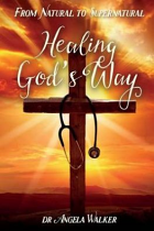 HEALING GODS WAY