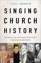 SINGING CHURCH HISTORY