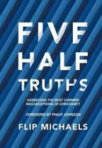 FIVE HALF TRUTHS