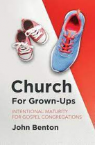 CHURCH FOR GROWN UPS
