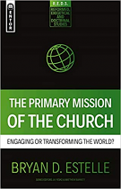 PRIMARY MISSION OF THE CHURCH