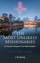 THE MOST UNLIKELY MISSIONARIES