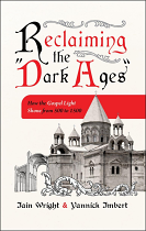 RECLAIMING THE DARK AGES