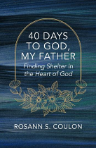 40 DAYS TO GOD MY FATHER