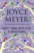 QUIET TIMES WITH GOD A DEVOTIONAL