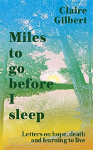 MILES TO GO BEFORE I SLEEP