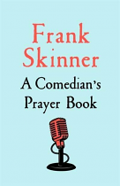 A COMEDIANS PRAYER BOOK