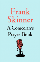 A COMEDIAN'S PRAYER BOOK