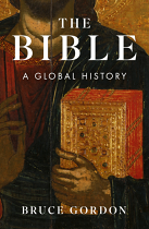 THE BIBLE: A GLOBAL HISTORY