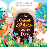 THE QUIET CRAZY EASTER DAY BOARD BOOK
