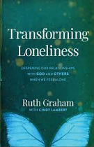 TRANSFORMING LONELINESS