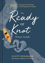 READY OR KNOT PRAYER GUIDE