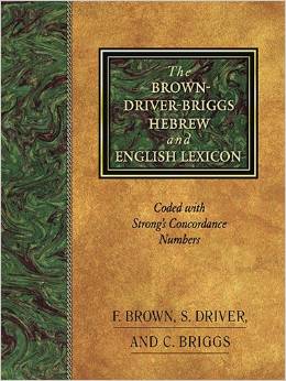 BROWN - DRIVER - BRIGGS HEBREW ENGLISH LEXICON